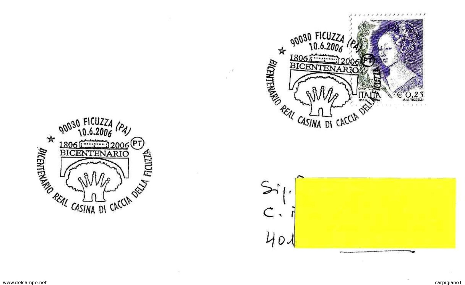 ITALIA ITALY - 2006 FICUZZA (PA) Bicentenario Real Casina Di Caccia Della Ficuzza Su Busta Viaggiata - 7490 - 2001-10: Poststempel