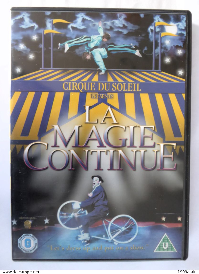 CIRQUE DU SOLEIL  / LA MAGIE CONTINUE - Altri & Non Classificati