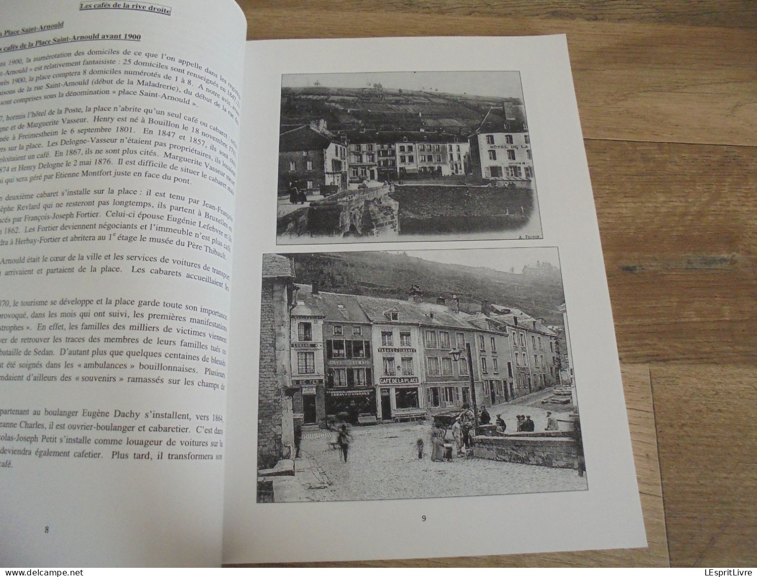 UN SIECLE DE BON DEBIT à BOUILLON 1850 1950 Régionalisme Ardenne Semois Cafés Bistrot Café Boisson Hôtel Restaurant - Belgique