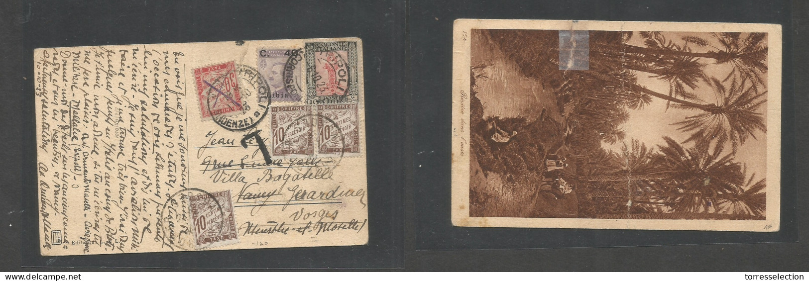 LIBIA. 1923 (6 Oct) Italian PO. Tripoli - France, Vosces (11 Oct) Multifkd Ppc Mixed Issues + Taxed + 4 French P. Dues,  - Libye