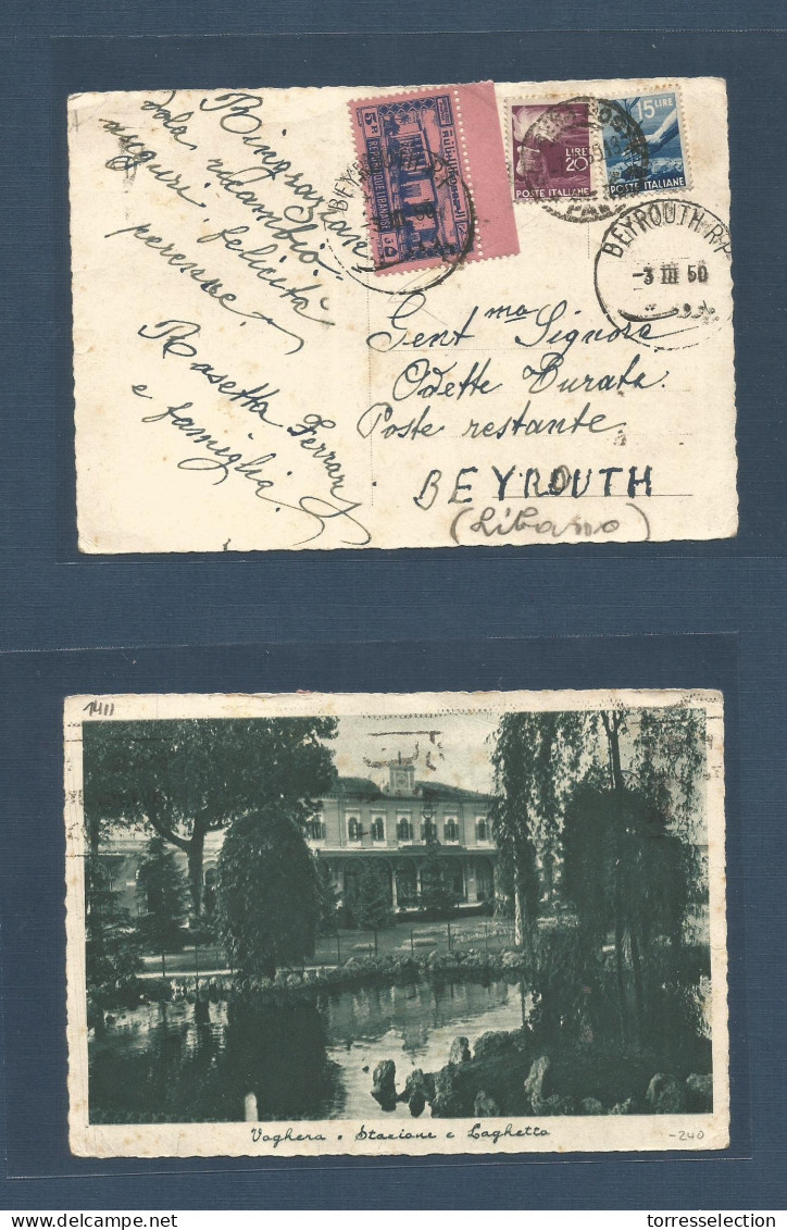 LEBANON. 1950 (Febr - March) Vaghera, Italy - Beyrouth. Fkd View Card + Taxed With Lebanon SR Blue / Pink, Tied At Arriv - Liban