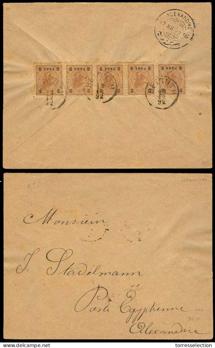 LEBANON. 1892 (13 Dec). Austrian P O. Beyrouth - Alexandria Egypt. Env Fkd 8p Brown Strip Of Five Cds + Arrival Scarce S - Lebanon