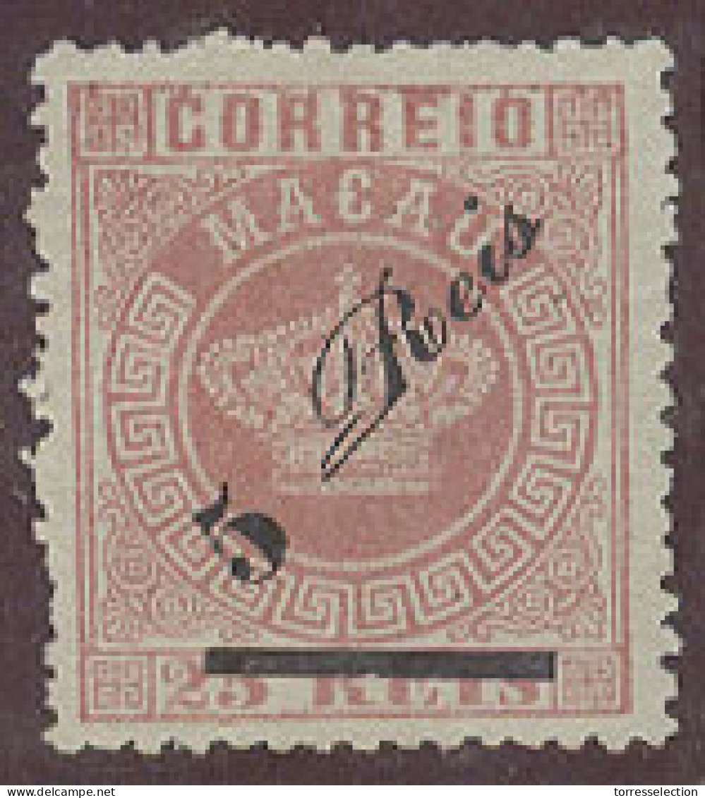 MACAU. 1885. Af 11 (x). 5rs / 25rs Rose, Thick Bar, Perf 12 1/2 Well Centered Print Stmap Varieties At Top. Fine. - Autres & Non Classés