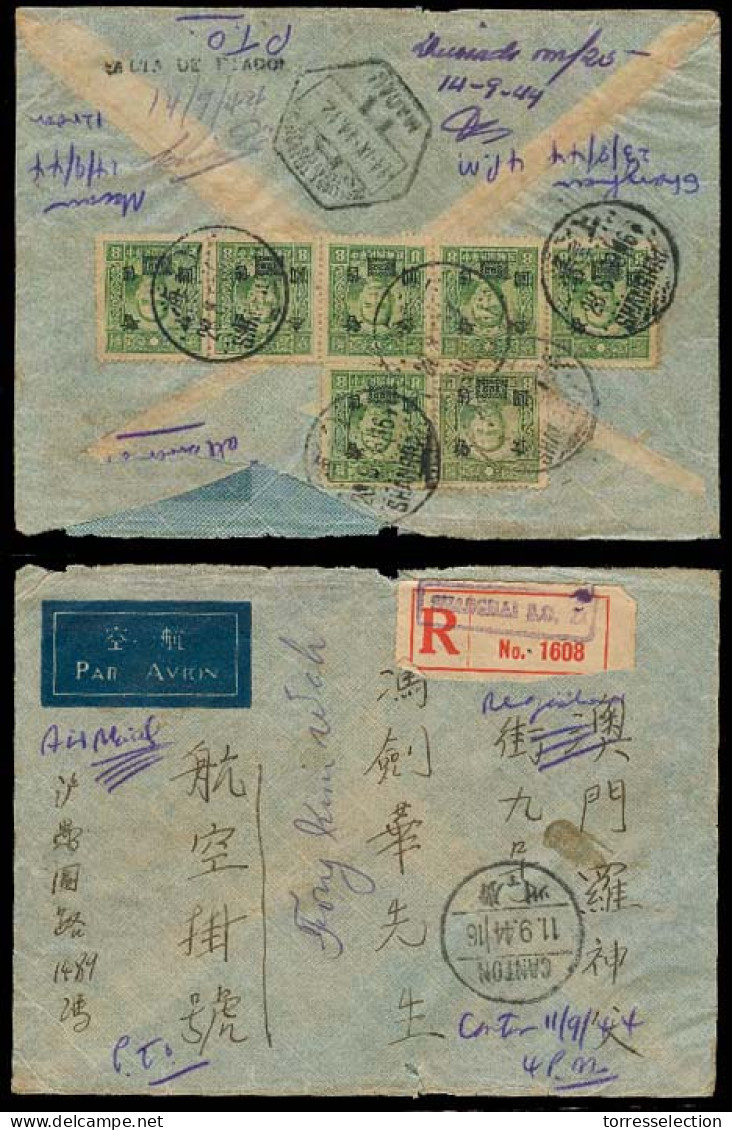 MACAU. 1944 (28 Aug). Shanghai - Canton (11 Sept) - Macau (14 Sept). Reg Multifkd Air Env With Straightline "FALTA DE FI - Otros & Sin Clasificación