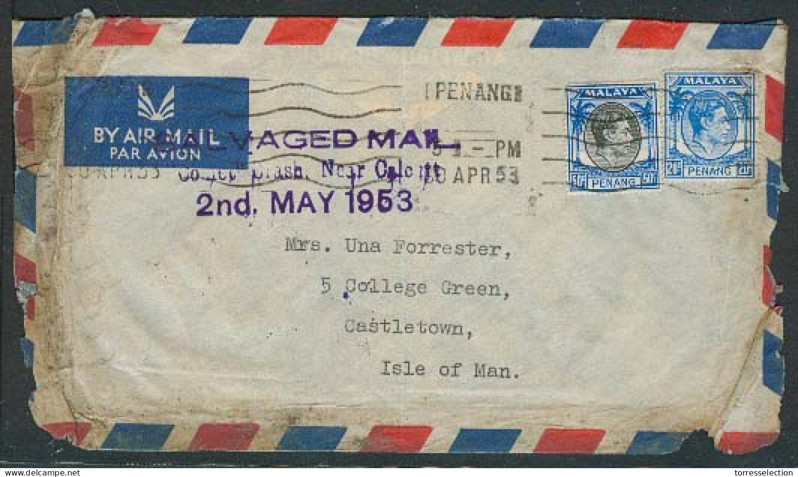 MALAYSIA. 1953 (30 April). Penang - Isle Of Man / UK. Air Fkd Env + Crashed Mail Pmk Comet - Near Calcutta. Rarity And A - Malaysia (1964-...)