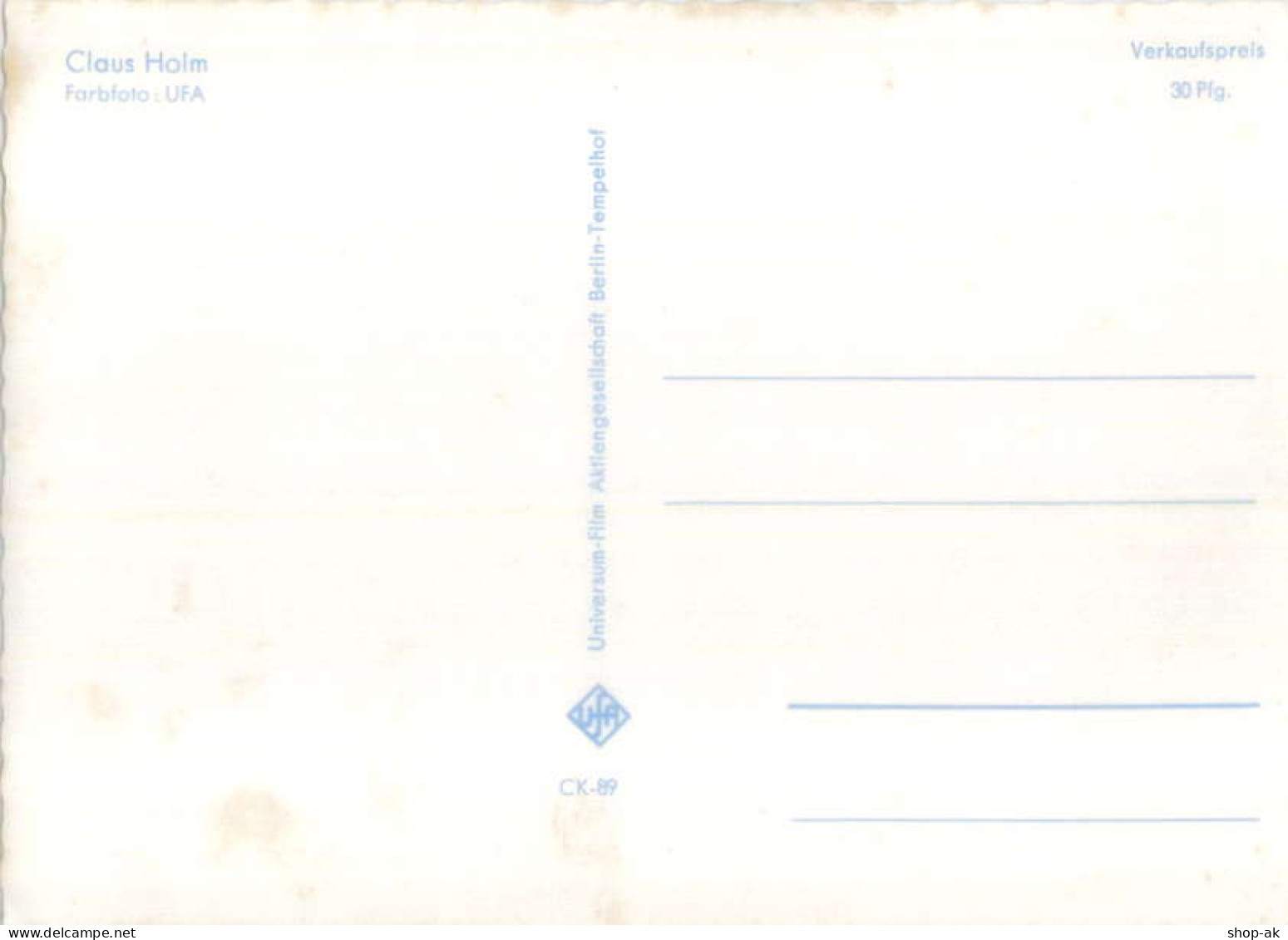 U1305/ Schauspieler Claus Holm Autogramm  UFA AK Ca.1965 - Handtekening