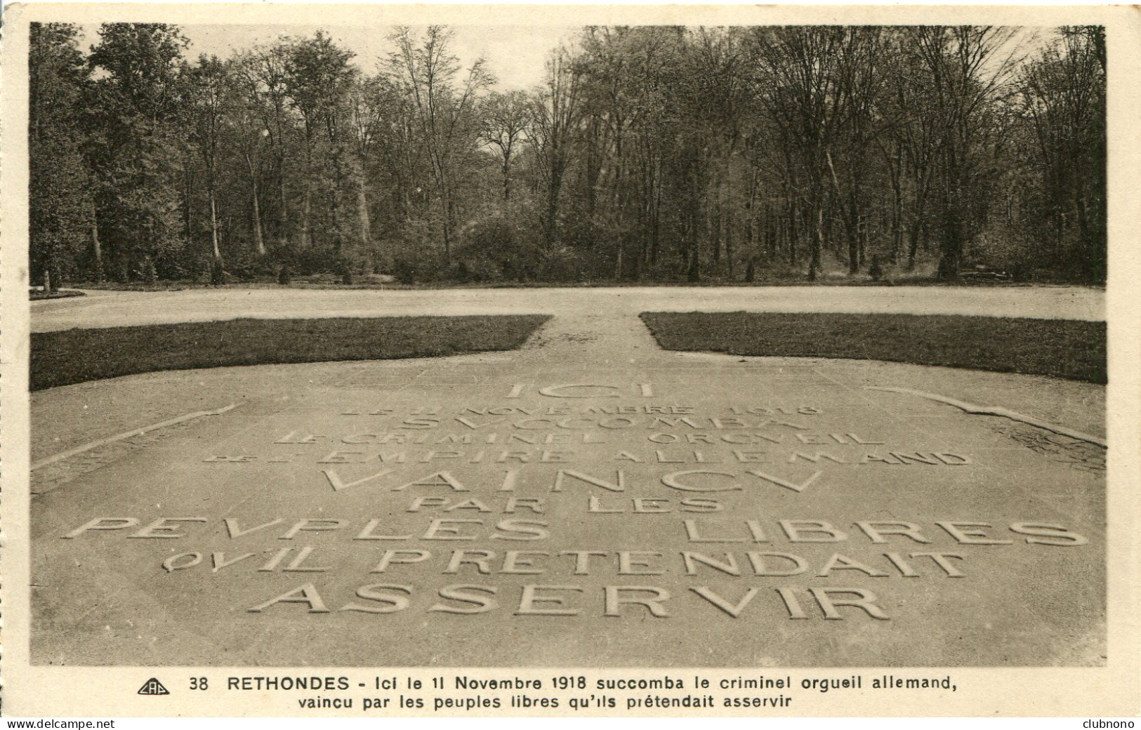 CPA - RETHONDES -  INSCRIPTION COMMEMORATIVE - Rethondes