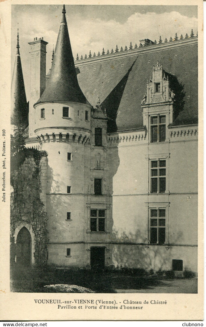 CPA -  VOUNEUIL-SUR-VIENNE - CHATEAU DE CHISTRE - PAVILLON ET PORTE D'ENTREE - Vouneuil Sur Vienne