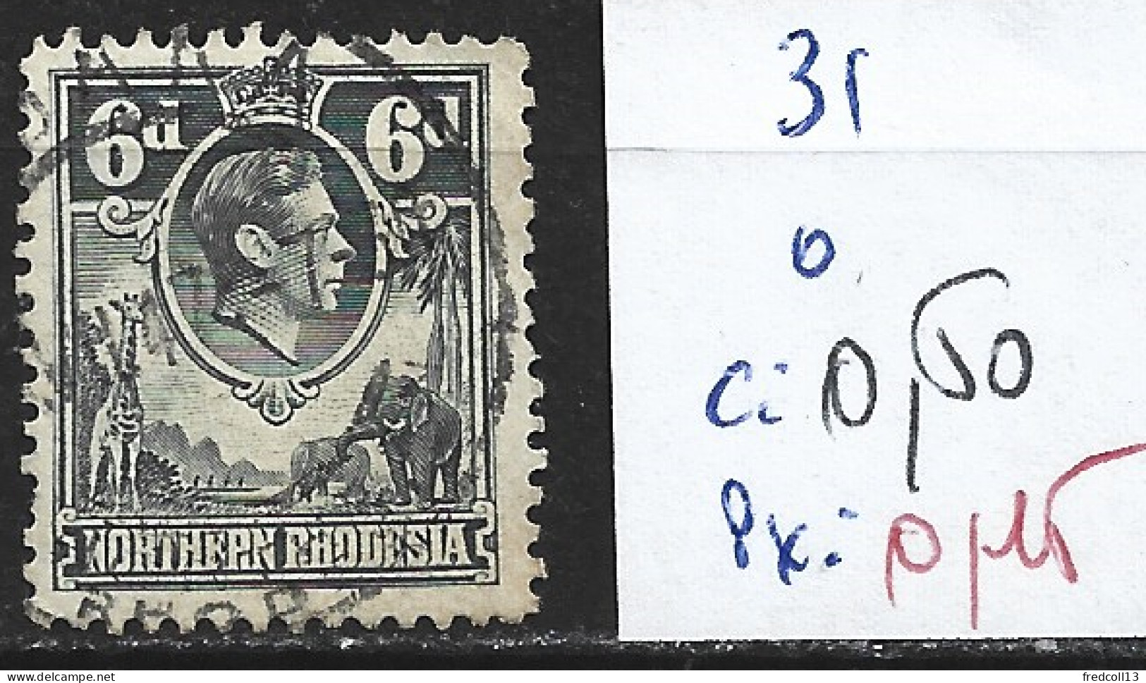RHODESIE DU NORD 31 Oblitéré Côte 0.50 € - Northern Rhodesia (...-1963)