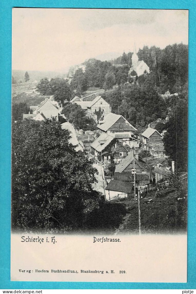 * Schierke I. H. (Saksen Anhalt - Deutschland) * (Verlag Hoefers Buchhandlung 209) Dorfstrasse, Panorama, Vue Générale - Schierke