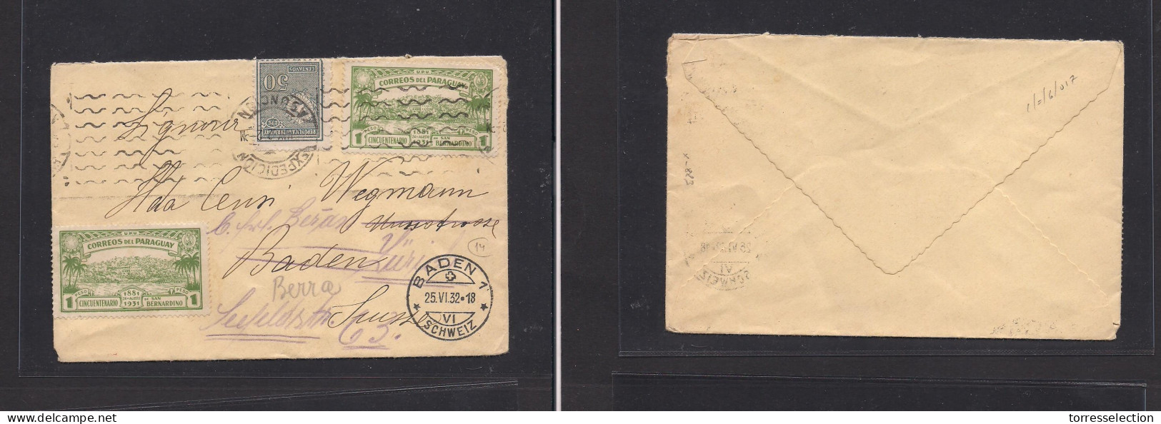 PARAGUAY. Paraguay - Cover - 1932 Asuncion To Baden Switz Mult Fkd Env Centenario San Bernardino, Fwded. Easy Deal. - Paraguay