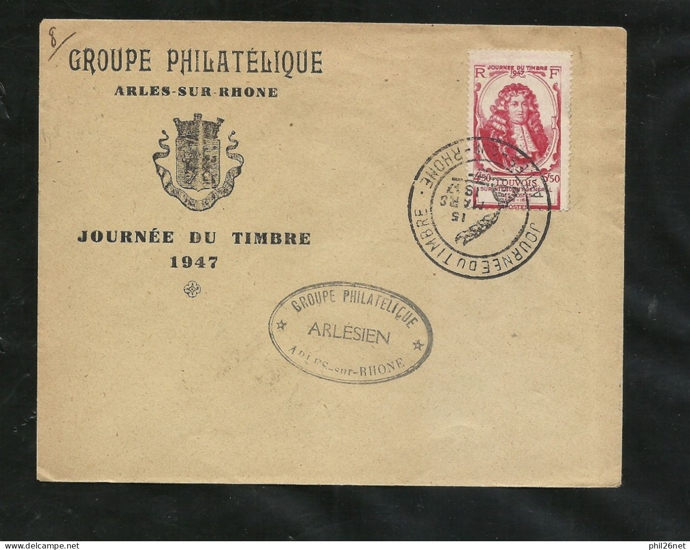 FDC Lettre Illustrée Premier Jour Arles Le 15/03/1947 Le N°779 Cachet Illustré Journée Du Timbre 1947 B/TB Soldé! ! ! - ....-1949