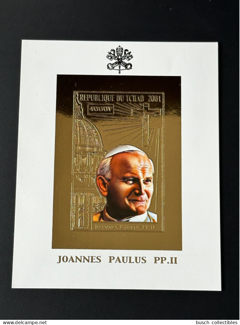 Tchad Chad Tschad 2001 Mi. Bl. 320 B ND Imperf Gold Or Pape Jean-Paul II Papst Johannes Paul Pope John Paul - Tchad (1960-...)