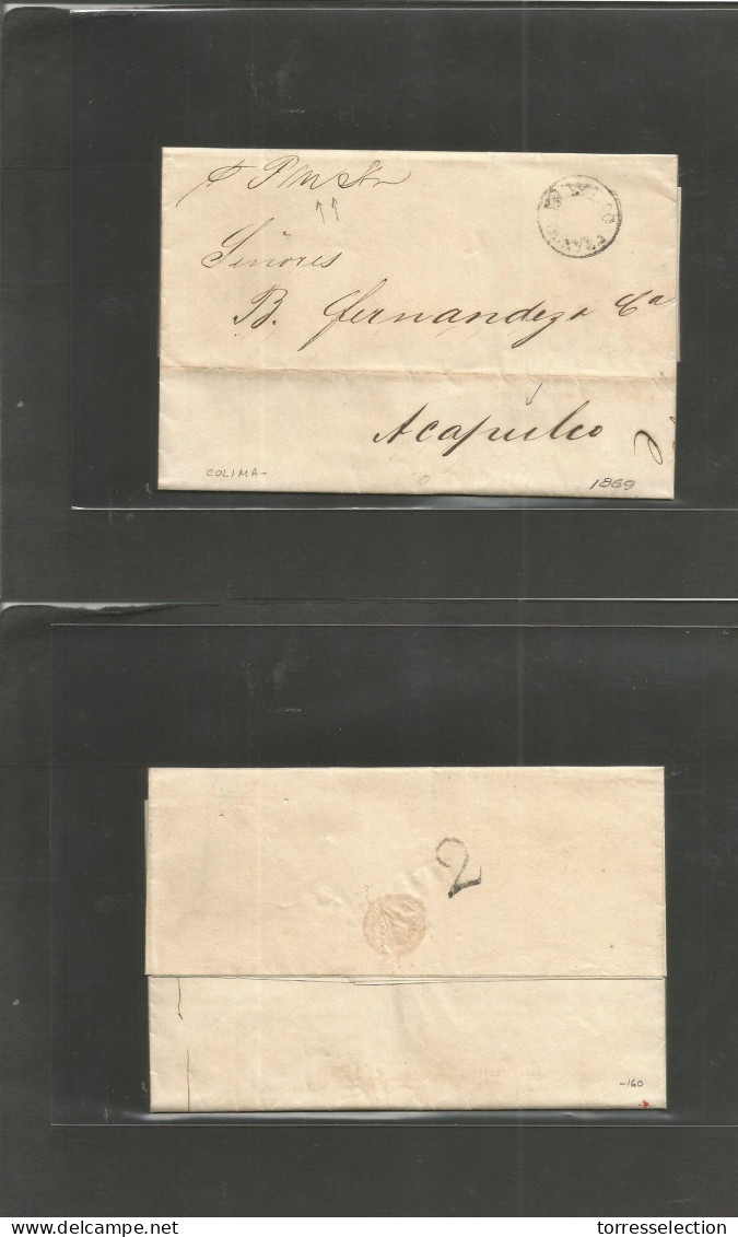 MEXICO - Stampless. 1869 (4 Oct) Sello Negro, Colima - Acapulco. EL Full Text Depart "Franco Colima" Ring + "2" Reales R - México