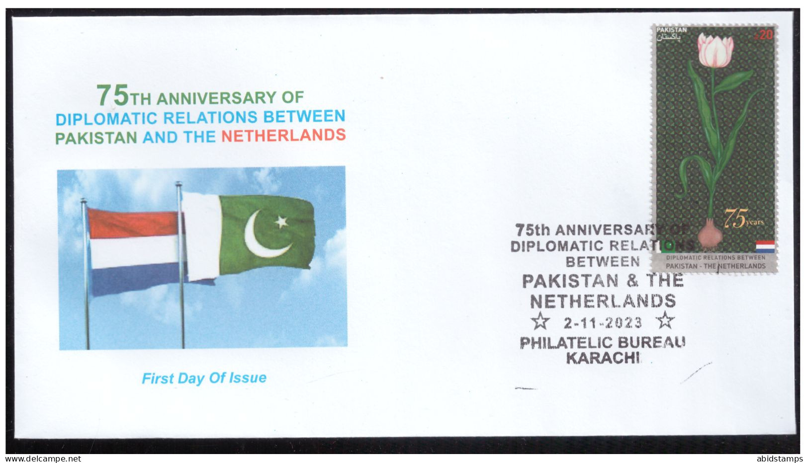 PAKISTAN FDC 2023 75TH ANNIVERSARY OF DIPLOMATIC RELATIONS BETWEEN PAKISTAN AND  NEDERLAN3 - Pakistan
