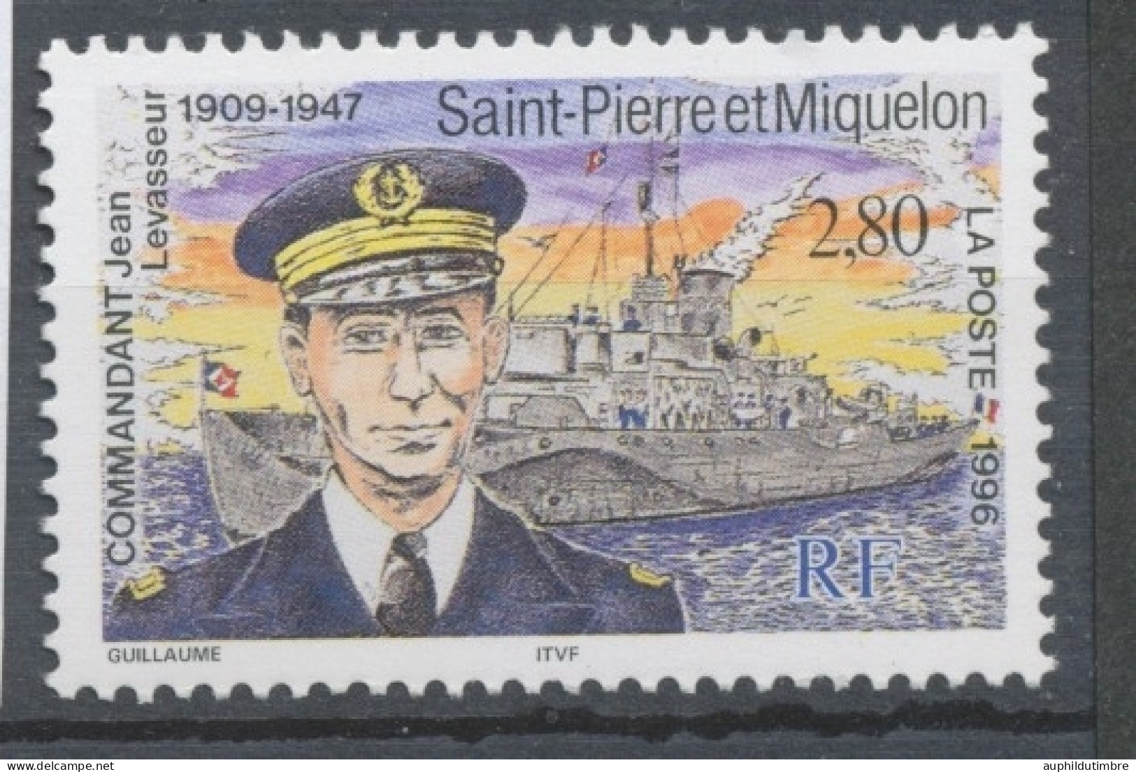 SPM  N°624 Hommage Au Commandant Jean Levasseur (1909-1947) 2f80 Portrait, Navire En Fond ZC624 - Nuevos