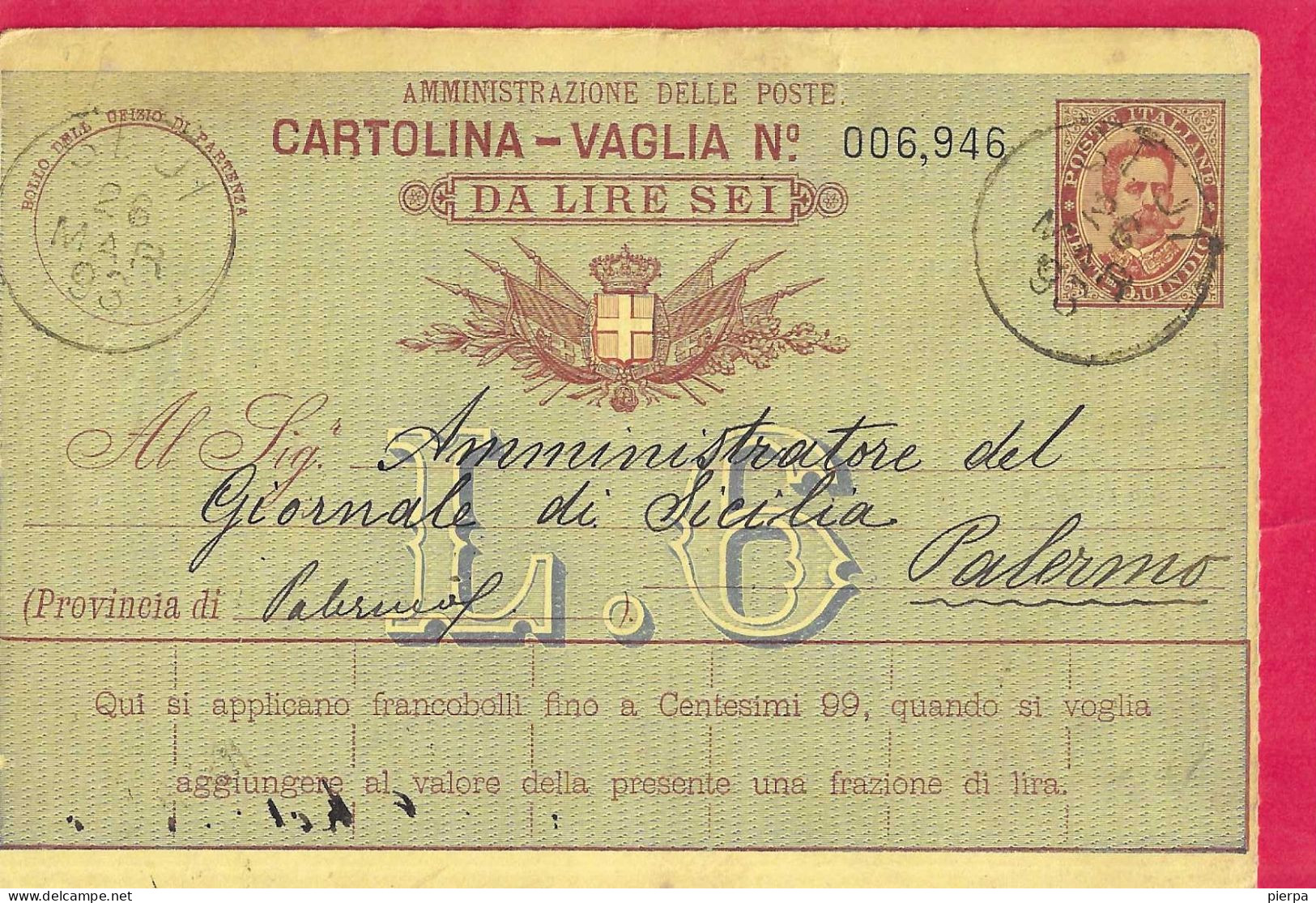 INTERO CARTOLINA-VAGLIA UMBERTO C.15 DA LIRE 6 (CAT. INT. 10) -VIAGGIATA DA SEUI *26.MAR.93* PER PALERMO - Stamped Stationery