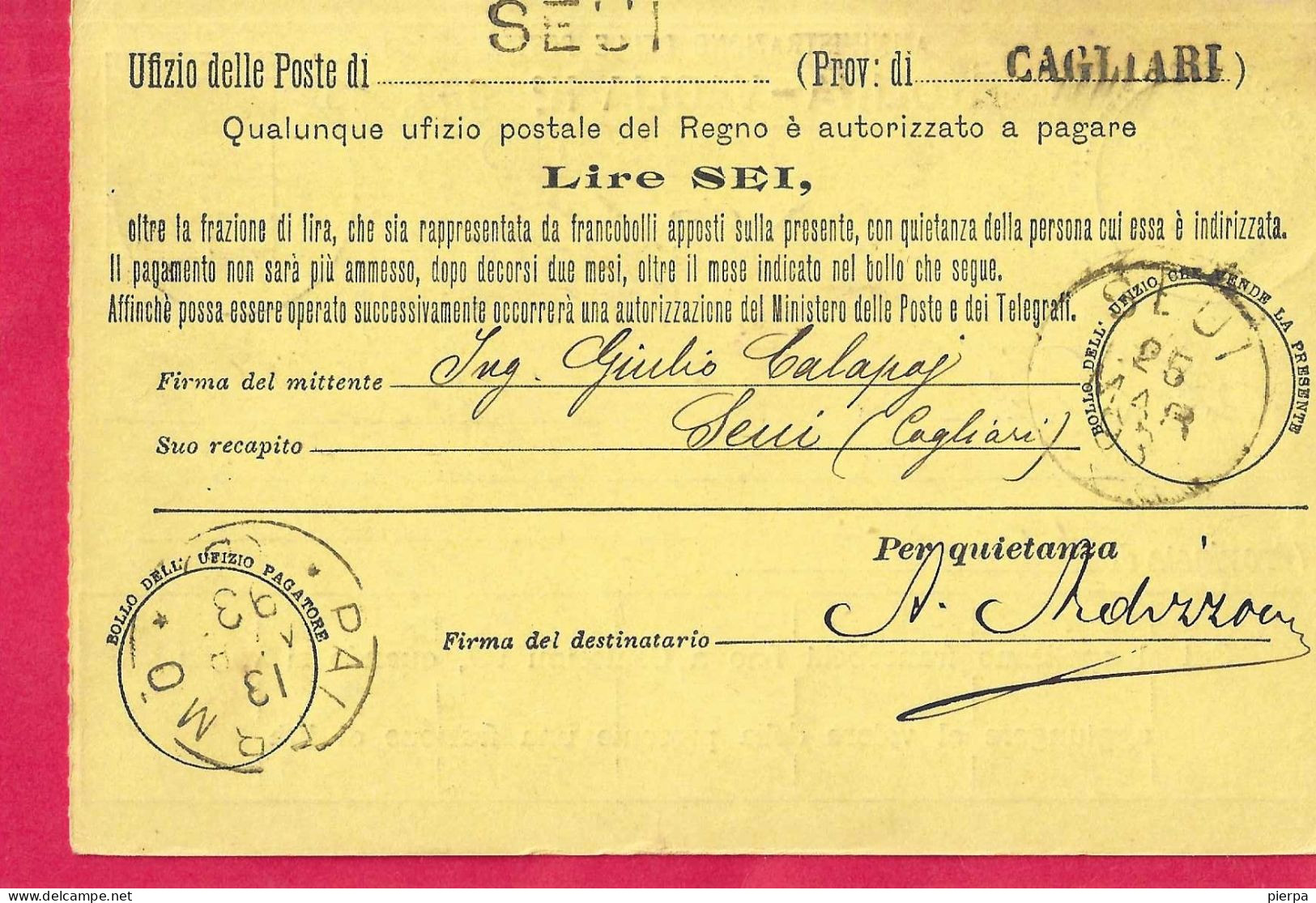 INTERO CARTOLINA-VAGLIA UMBERTO C.15 DA LIRE 6 (CAT. INT. 10) -VIAGGIATA DA SEUI *26.MAR.93* PER PALERMO - Postwaardestukken