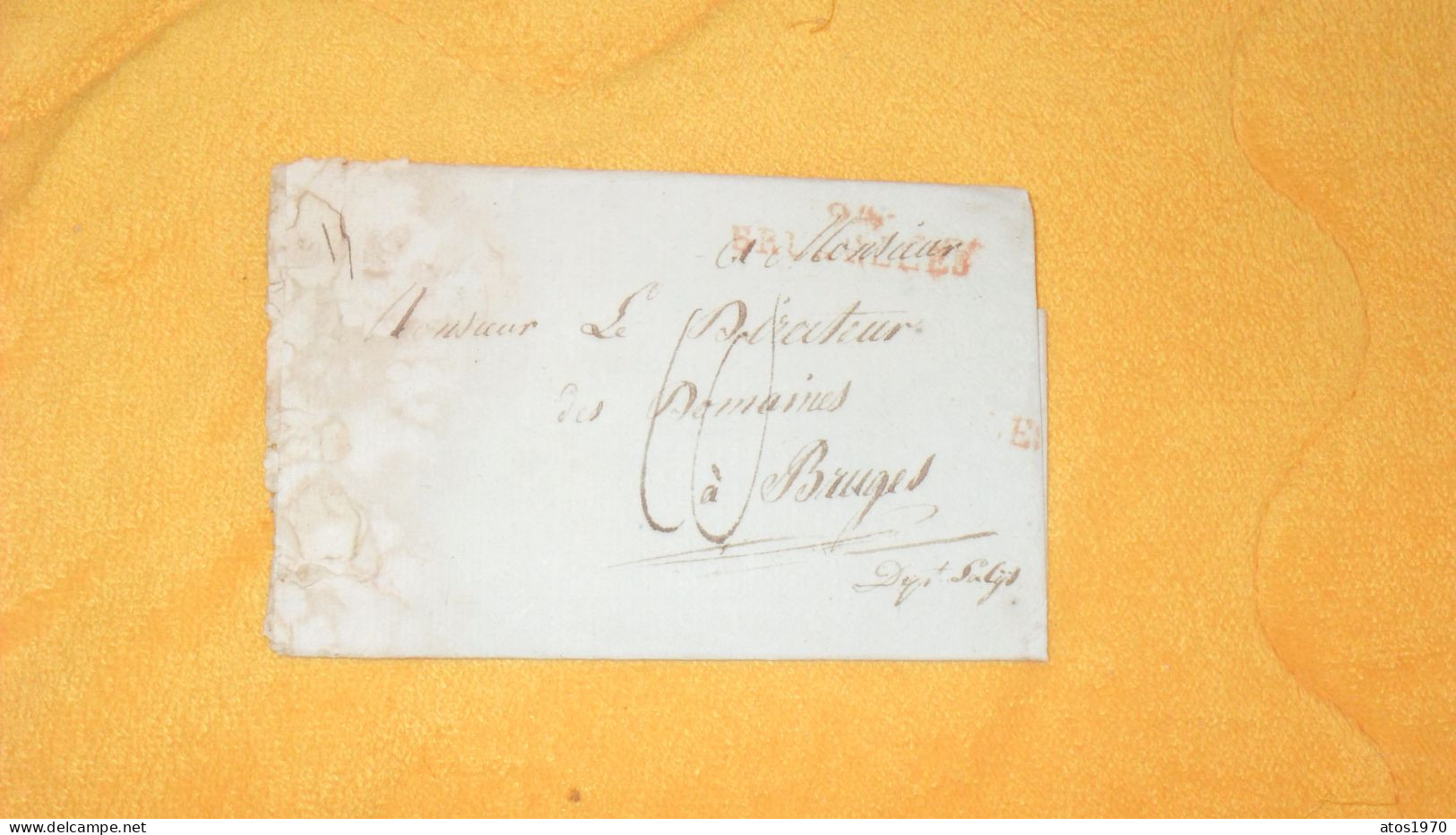 LETTRE ANCIENNE DE 1808../ DEPARTEMENT DE LA DYLE..ADMINISTRATION DE L'ENREG..MARQUE ROUGE 24 BRUXELLES POUR BRUGES + TA - 1794-1814 (French Period)