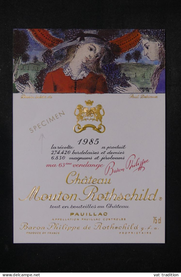 VINS  - Étiquette De Vin ( SPECIMEN )  Château Mouton Rothschild En 1985 - L 150749 - Bordeaux