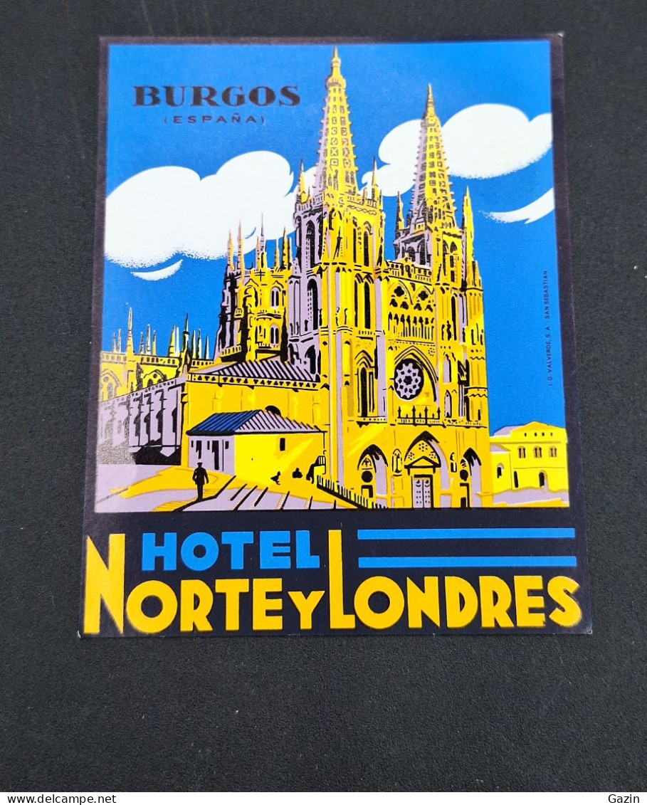 C7/3 -  Hotel Norte Y Londres * Burgos * Espana * Luggage Lable * Rótulo * Etiqueta - Etiquetas De Hotel