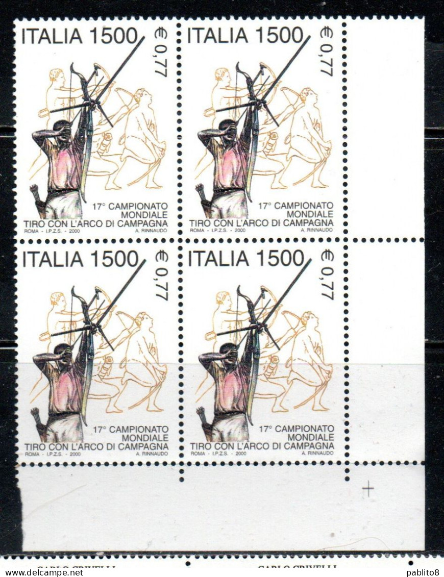 ITALIA REPUBBLICA ITALY REPUBLIC 2000 CAMPIONATO MONDIALE DI TIRO CON L'ARCO DI CAMPAGNA ARCHERY QUARTINA ANGOLO MNH - 1991-00: Neufs