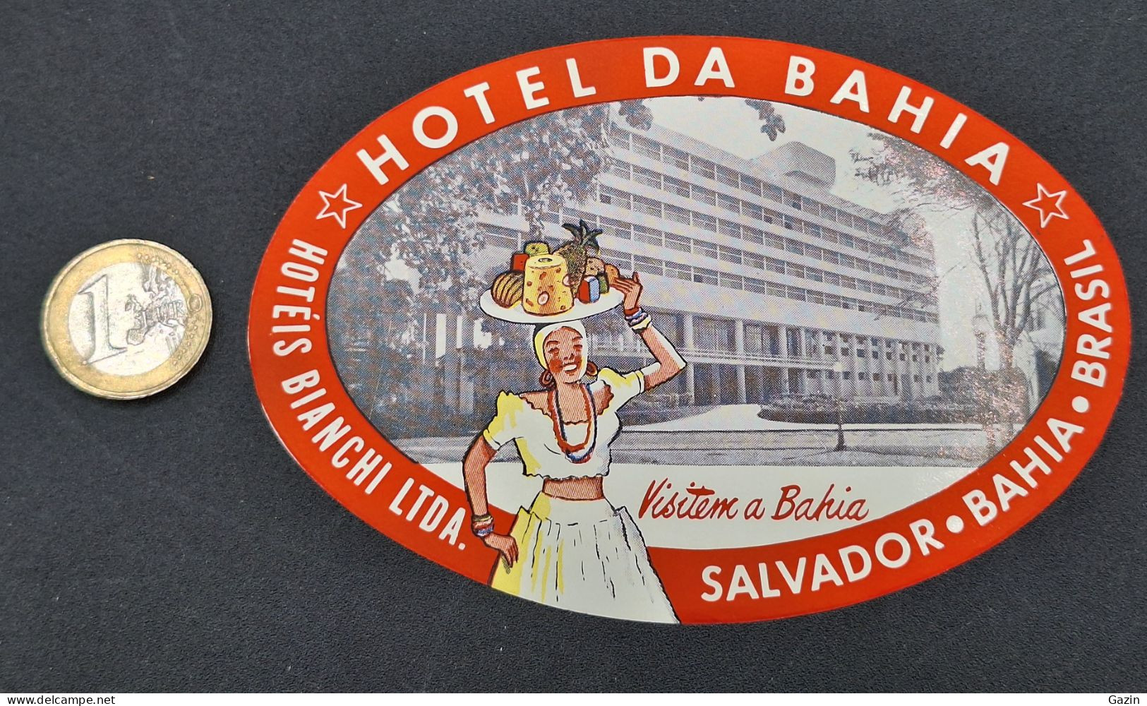 C7/3 -  Hotel Da Bahia * Hotéis Bianchi Ltda * Brasil * Luggage Lable * Rótulo * Etiqueta - Hotelaufkleber
