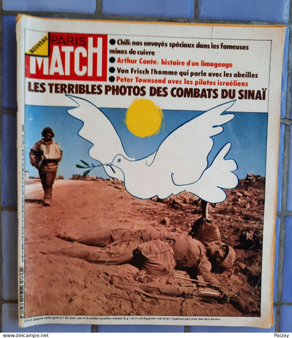 PARIS MATCH N°1278 03 Novembre 1973 Guerre SINAI TATUM O'NEAL BELMONDO DELON WATERGATE CHILI - Allgemeine Literatur