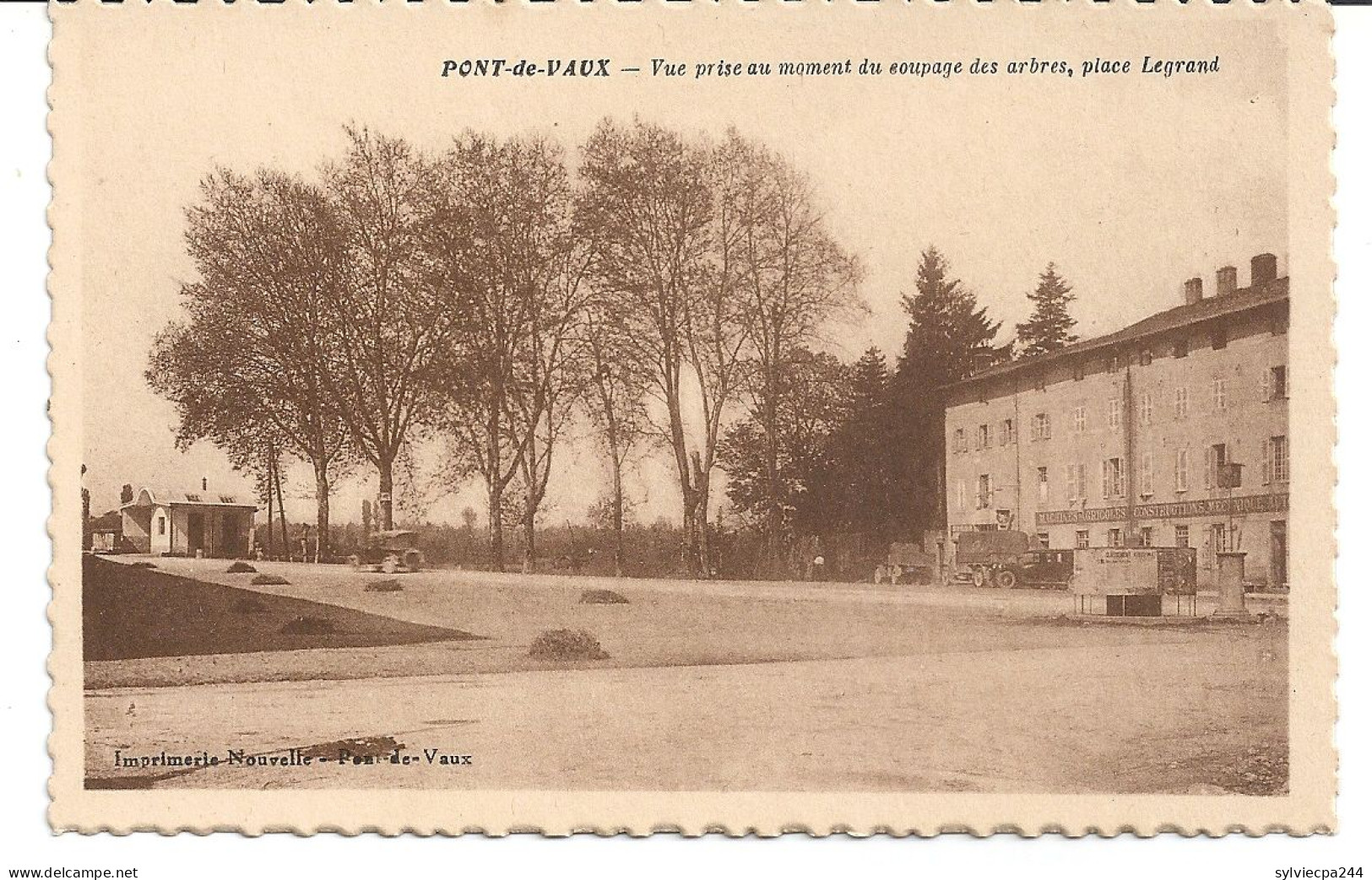 CPA 01 PONT DE VAUX - VUE PRISE AU MOMENT DU COUPAGE D'ARBRES - PLACE LEGRAND - Pont-de-Vaux