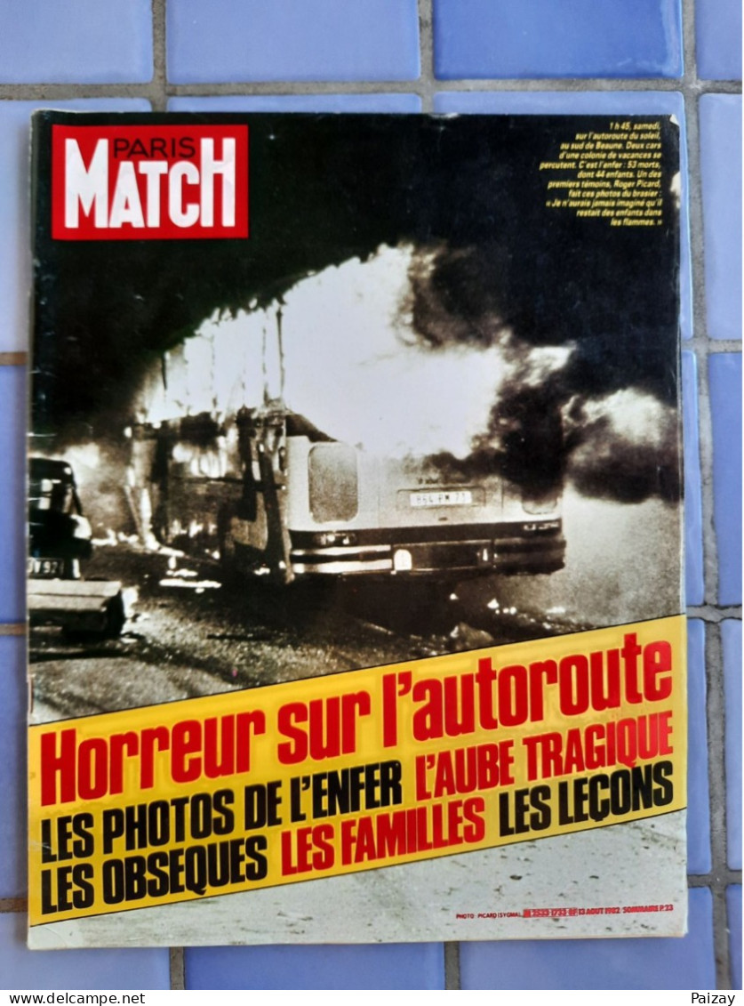 Paris Match N°2533 13 Aout 1982 Horreur Autoroute Catastrophe De Car Enfants De Crépy En Valois Oise Diana - People