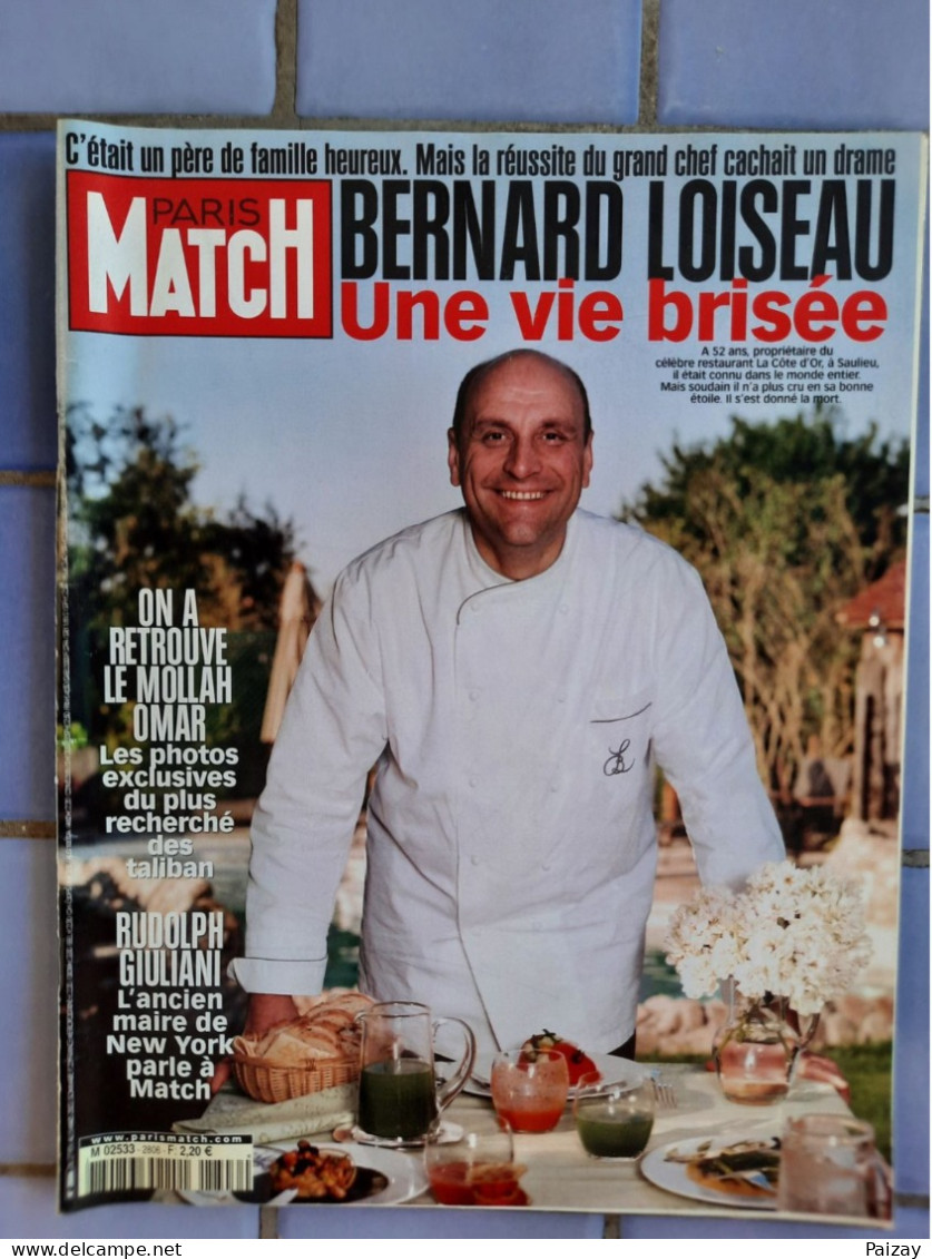 Paris Match N°2806 05/03/2003 Bernard Loiseau Chef étoilé Vie Brisée Côte D'Or Saulieu Giuliani New York USA - People