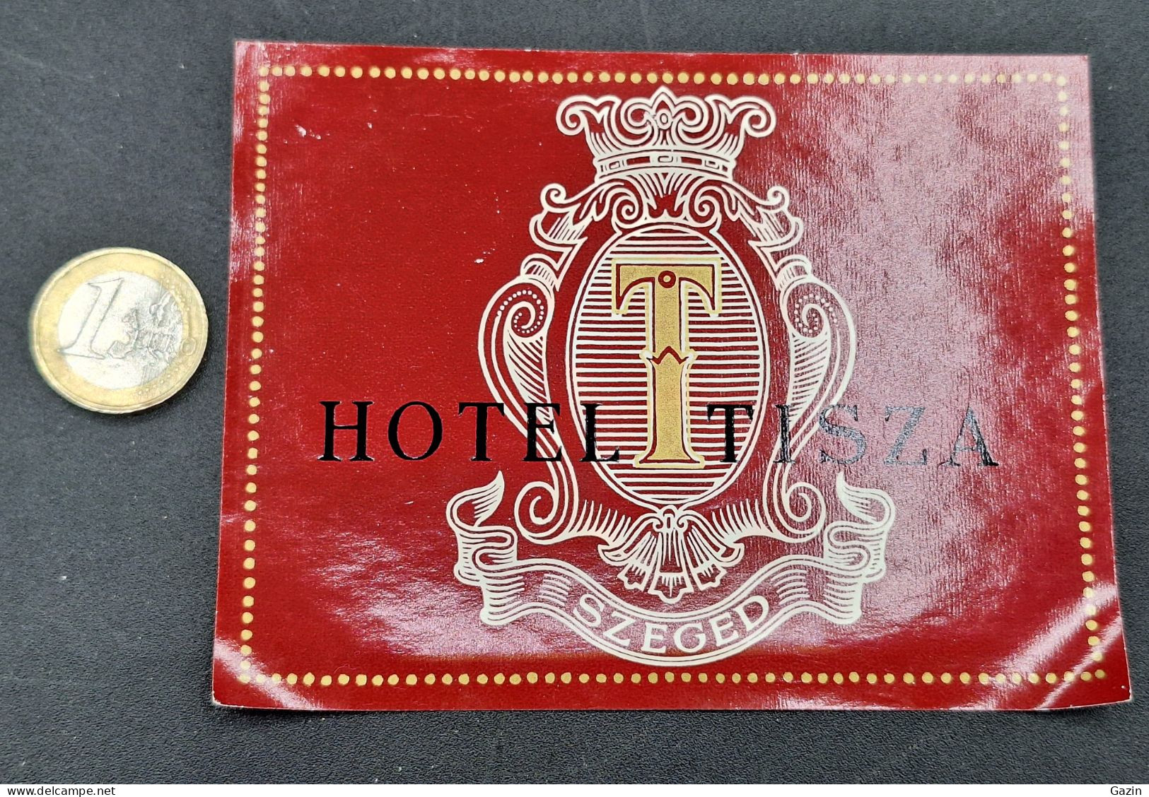 C7/3 - Hotel Tisza * Szeged * Hungary  * Luggage Lable * Rótulo * Etiqueta - Hotel Labels
