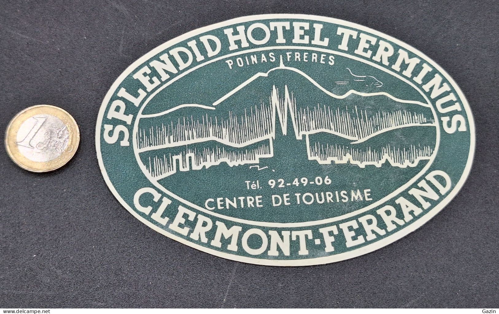 C7/3 - Splendid Hotel Terminus * Poinas Freres * Clermont - Ferrand * France * Luggage Lable * Rótulo * Etiqueta - Hotelaufkleber