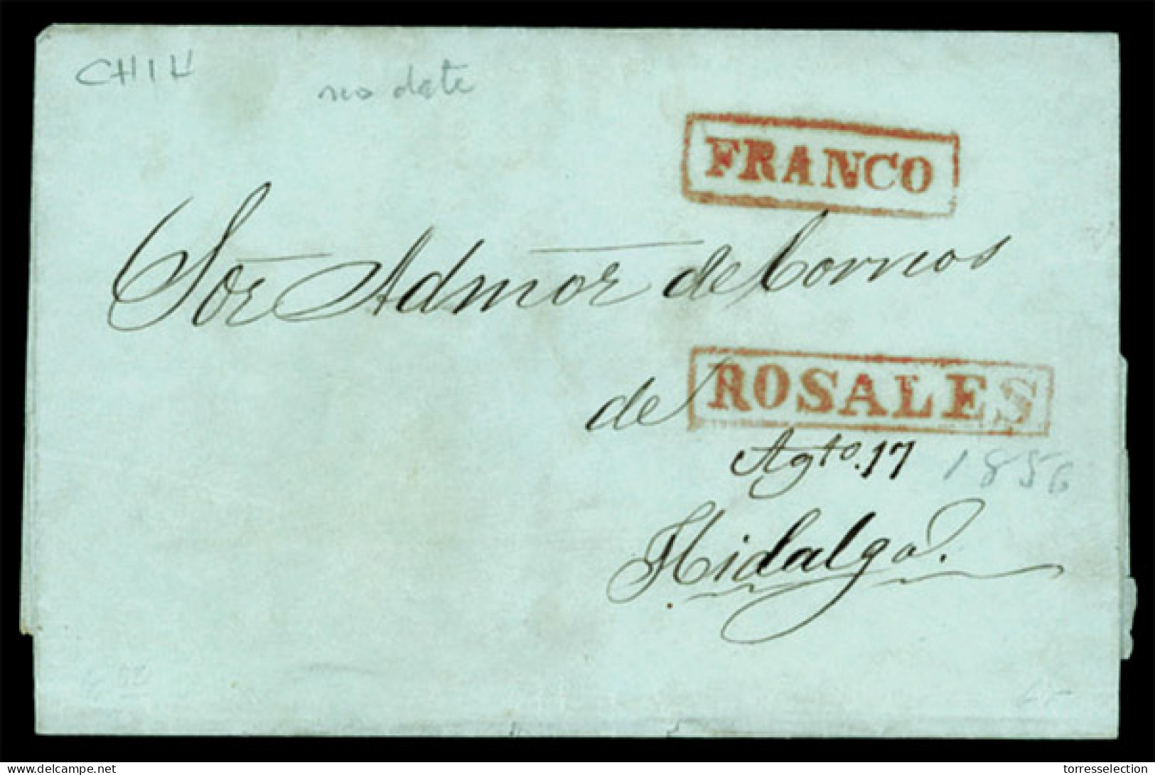 MEXICO - Stampless. C.1856. Rosales To Hidalgo. E. "FRANCO" And "ROSALES" Red Marks In Two Boxes. (***). Exceptional Goo - México
