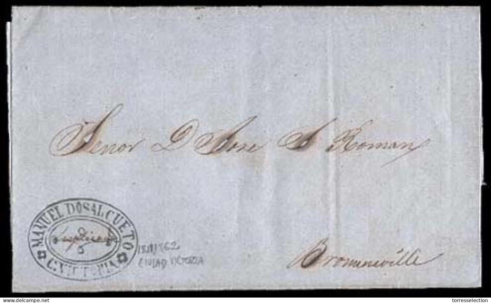 MEXICO - Stampless. 1862 (18 Nov.). MEXICO - USA. Ciudad Victoria To Brownsville. SELLO NEGRO Period / No Charges. With  - Mexico