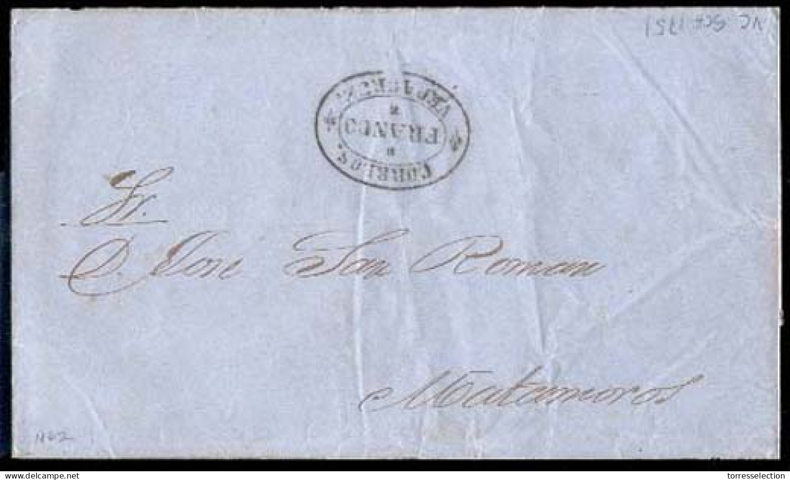 MEXICO - Stampless. 1862 (Dec. 11). Foreign Occupation Period. Veracruz To Matamoros. Stampless E. Oval "Correos / Franc - México