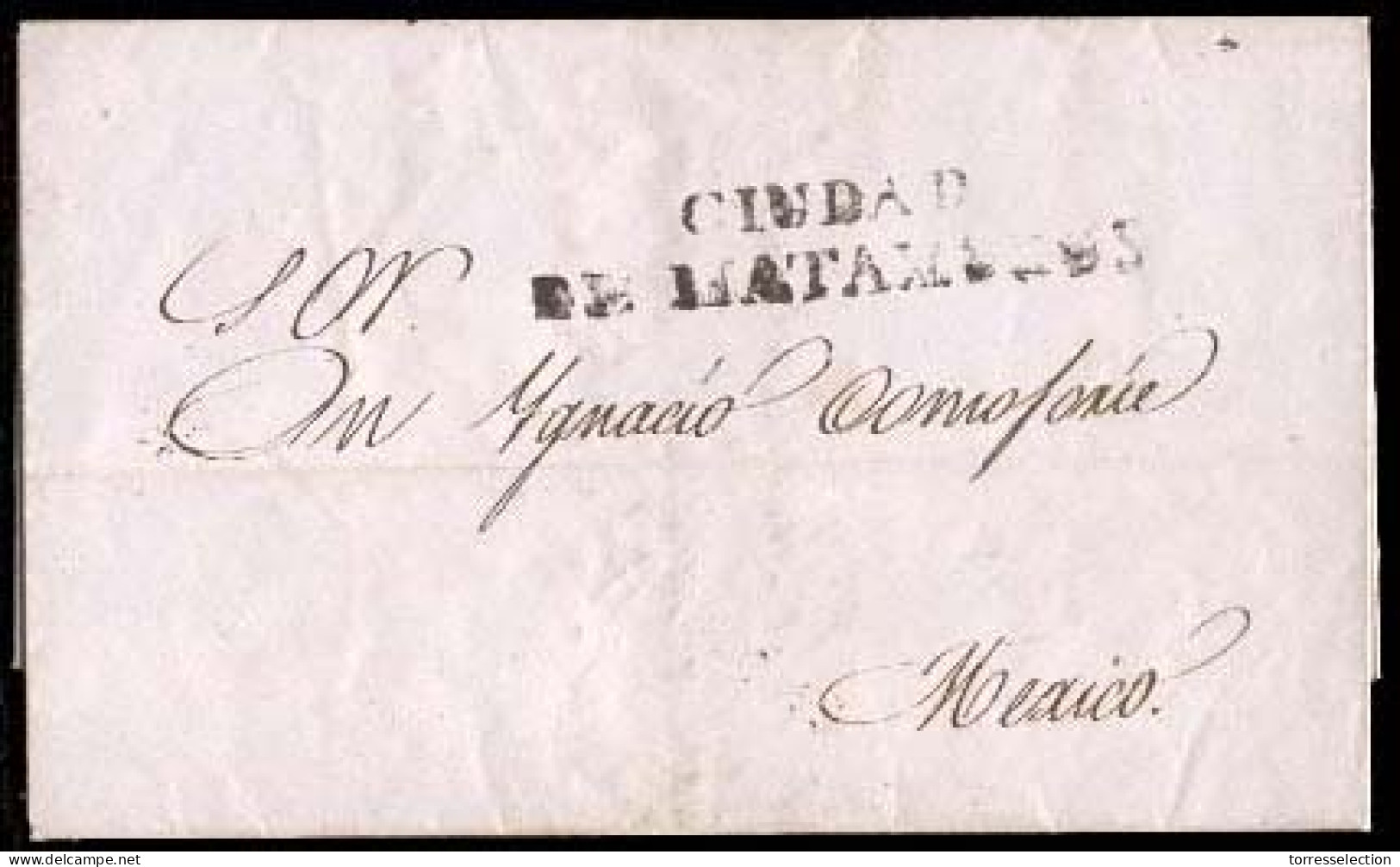 MEXICO - Stampless. 1840 (Sept. 15). Matamoros To Mexico. EL. Double Line "Ciudad / De Matamoros" (xx). Fine. - México