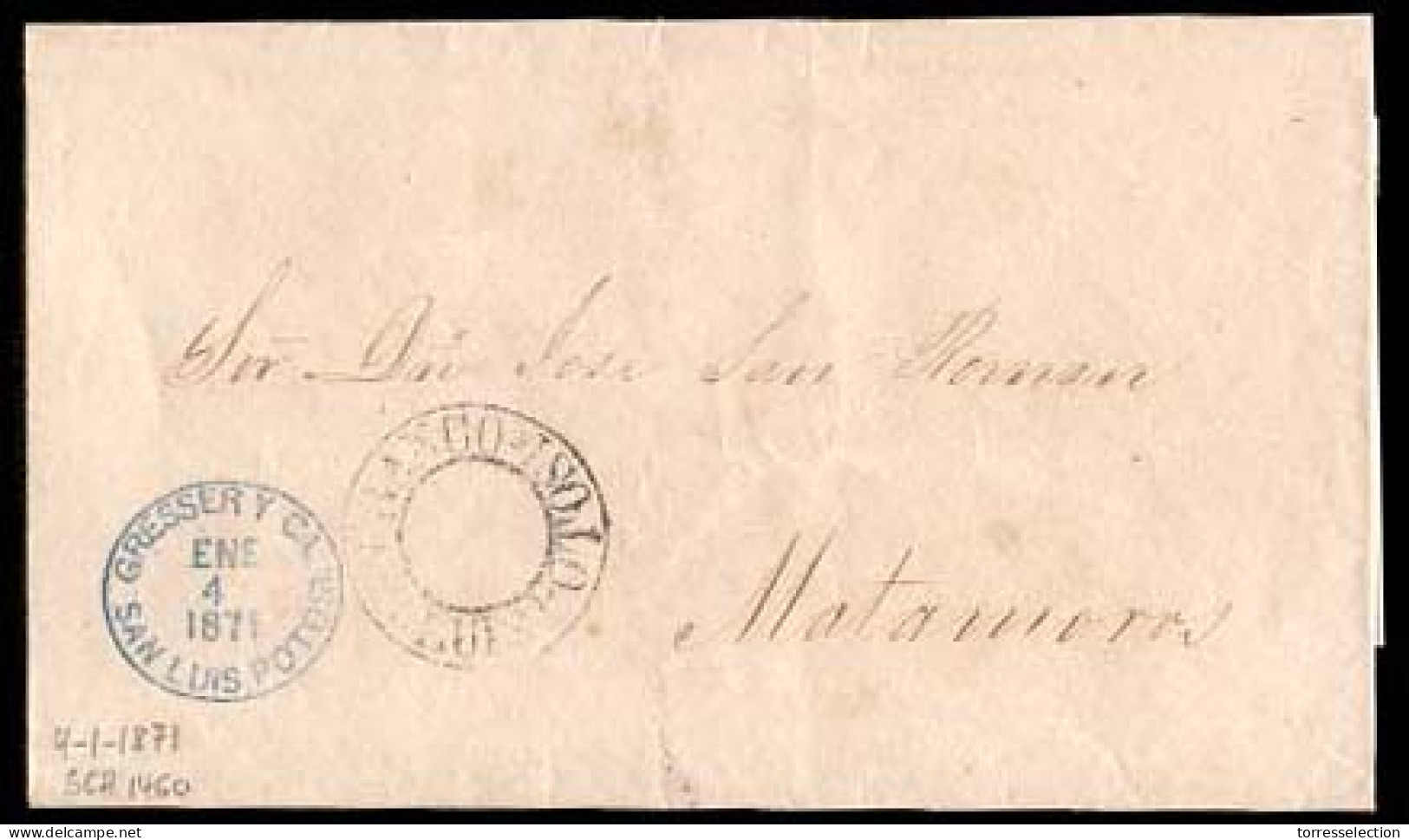 MEXICO - Stampless. 1871 (4 Jan.). Sello Negro. SLP To Matamoros. Stampless E. Double Ring "Franco / SLP" (xx). Sch. 146 - México