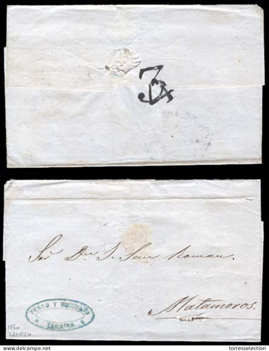 MEXICO - Stampless. 1860 (16 Jan.). Sello Negro. Tampico To Matamoros. Stampless E. Blue Oval Commercial Origin Mark On  - México