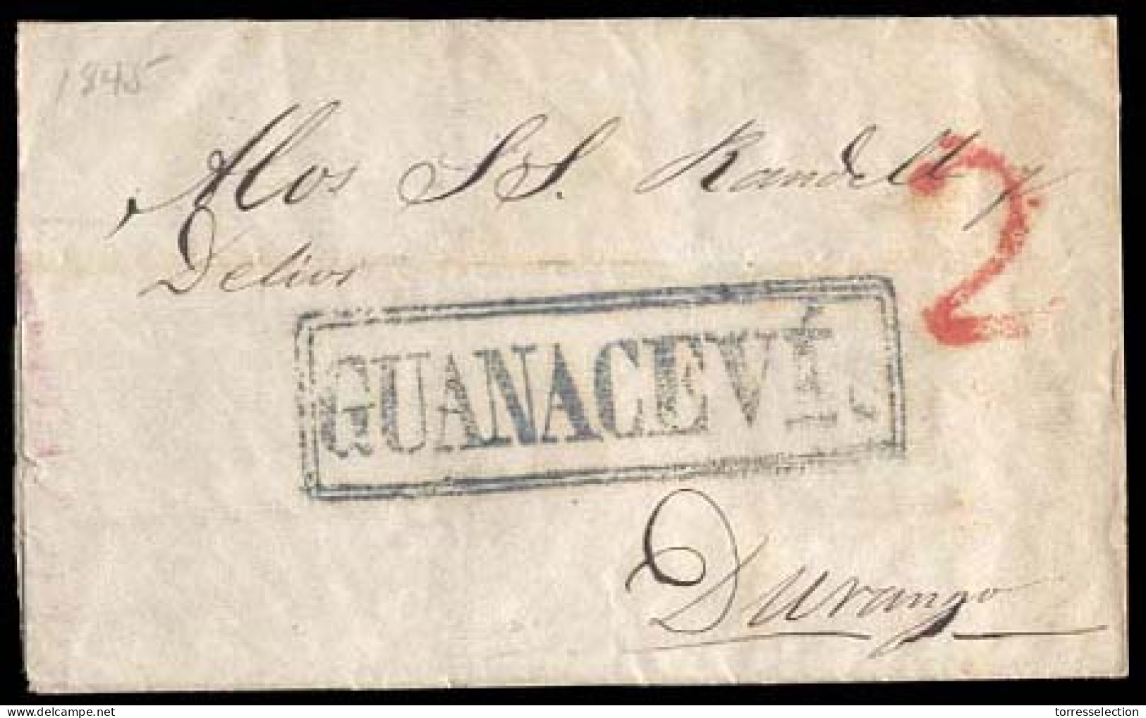 MEXICO - Stampless. 1845 (Oct. 3). Guanacevi To Durango. E. Smashing Blue Box "GUANACEVI" (xxx) (D.66/Sch. 257) + Red "2 - México
