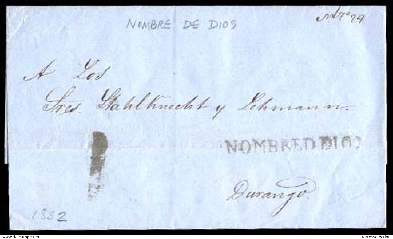 MEXICO - Stampless. 1852 (29 March). Nombre De Dios To Durango. E. Straightline "NOMBRE DE DIOS" + "1" (xxx/R). XF And S - México