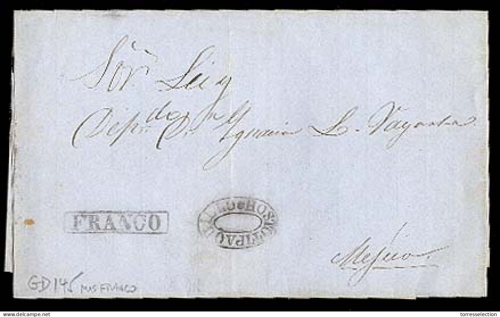 MEXICO - Stampless. C. 1850. Hostotlaquil To Mejico. E. With Double Oval Line "HOSTOTLAQUIL" + Boxed "Franco" + "2" On R - México