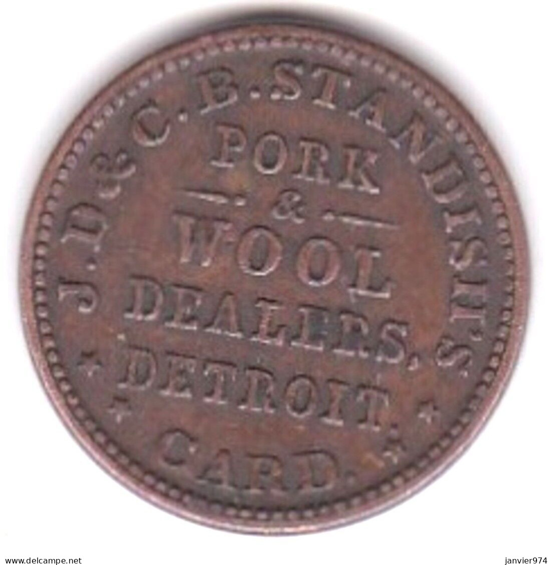 États Unis Token Detroit, Michigan- J.D. & C.B. Standish's Pork & Wool Civil War - Sonstige & Ohne Zuordnung