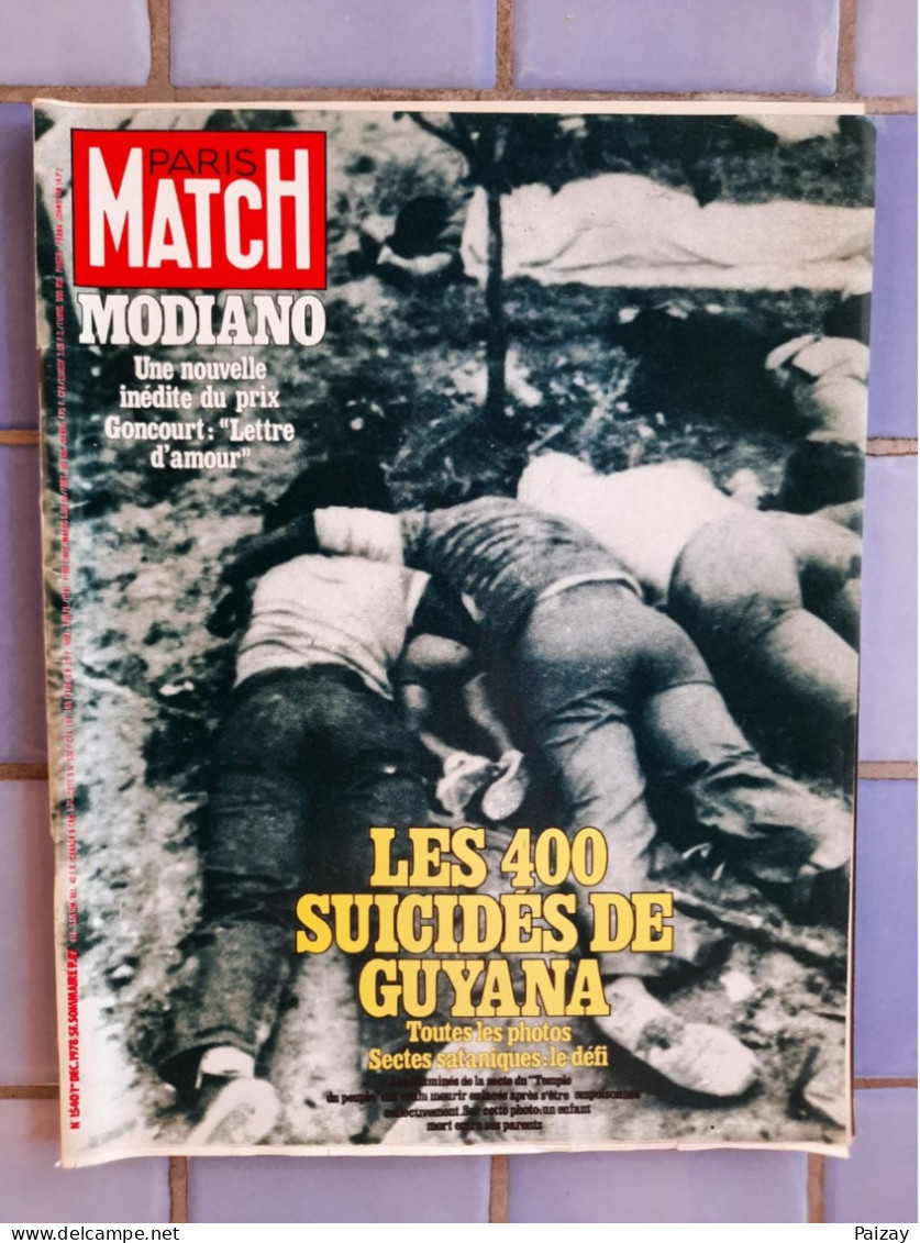 Paris Match N° 1540 Du 1décembre 1978 / Les 400 Suicides Secte Guyana James Jones Modiano Brejnev Franco - Storia