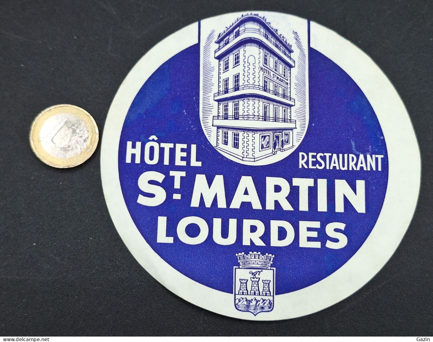 C7/3 - Hotel St.Martin* Lourdes * France * Luggage Lable * Rótulo * Etiqueta - Etiquettes D'hotels