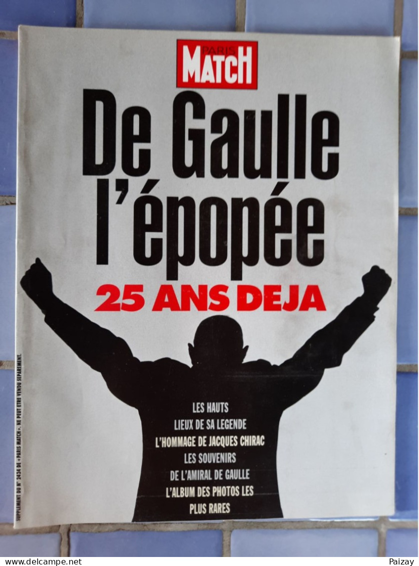 Paris Match "Général Charles De Gaulle 25 Ans Déjà" Mai 68 Appel 18 Juin 1940 Irlande Algérie - History