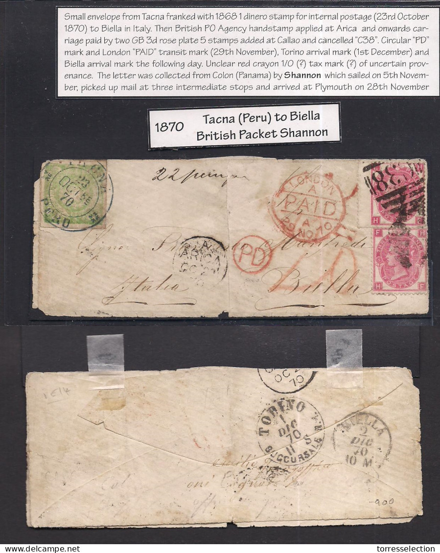 PERU. 1870 (23 Oct) British Post Office. Tacna - Italy, Biella (2 Dec). Fkd Env 1 Dinero Green, Large Margins Cds + GB 3 - Pérou