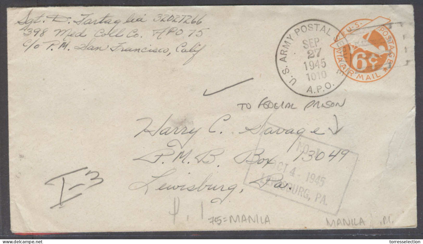 PHILIPPINES. 1945 (27 Sept). Manila US Forces. 6c US Stat En US APO Usage To Lewisburg, PA, USA. Fine Addressed To Feder - Filipinas