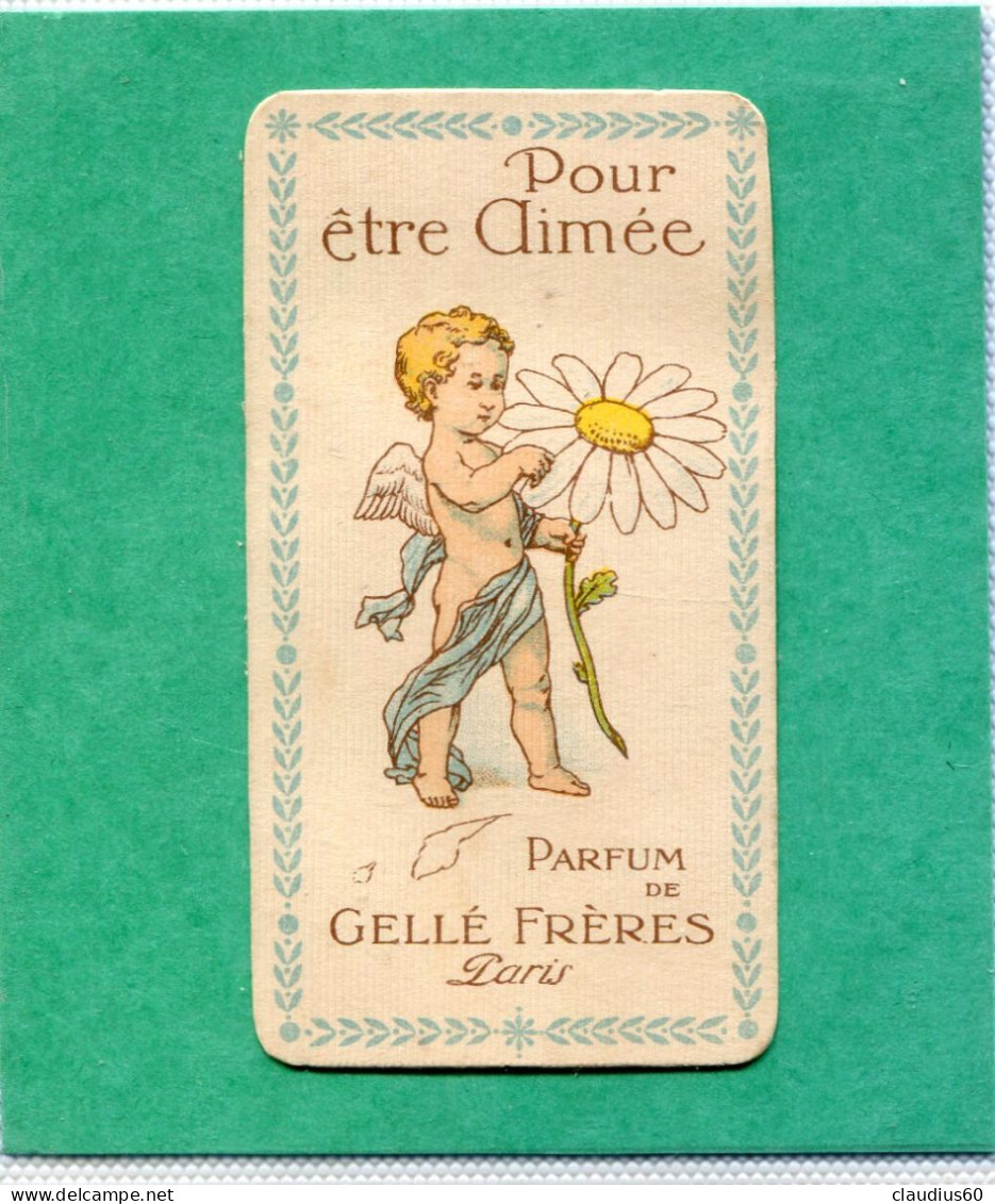 PARIS - Parfum  De  GELLE - FRERES  ,"  Pour Etre Aimée  " .Format  4 ,5 X 9 Cm . - Unclassified