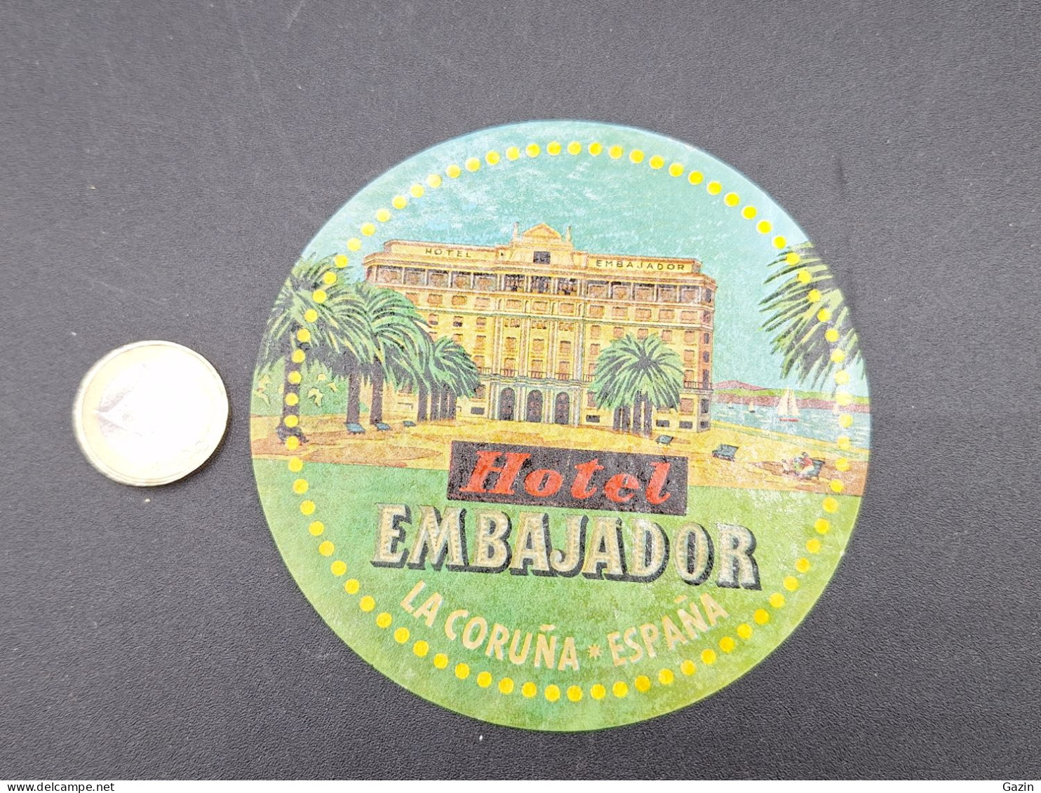 C7/3 - Hotel Embajador * La Coruna * Espana *  Luggage Lable * Rótulo * Etiqueta - Hotel Labels